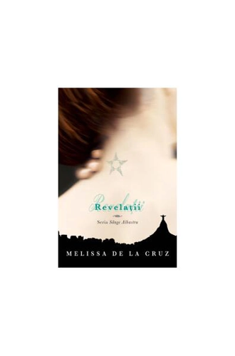Revelații (Vol. 3) - Hardcover - Melissa de la Cruz - Leda
