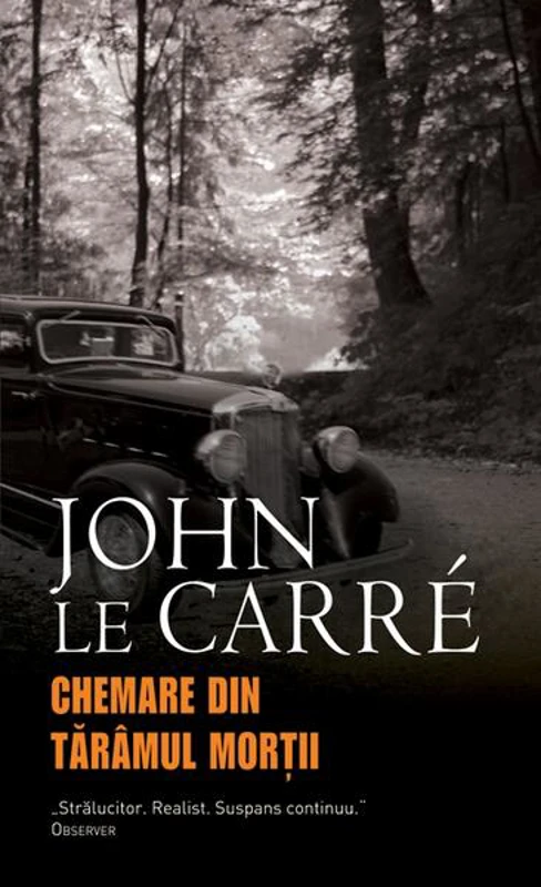 Chemare din tărâmul morţii - Paperback brosat - John le Carré - RAO