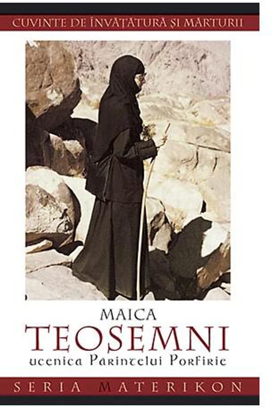Maica Teosemni, ucenica Părintelui Porfirie - Paperback brosat - Şerban Tica - Sophia