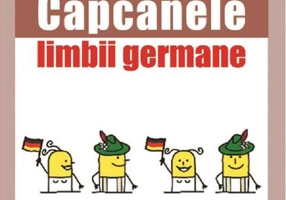 Capcanele limbii germane