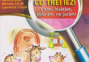 Capra cu trei iezi: citim, invățăm, colorăm, ne jucăm! - Paperback - Dinu Vasilica, Laurenţia Culea, Marcela Călin - Paralela 45
