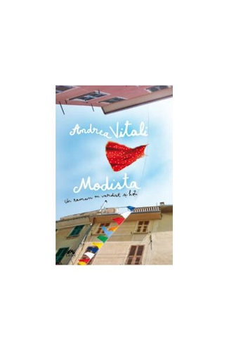 Modista. Un roman cu vardist şi hoţi - Paperback brosat - Andrea Vitali - Leda