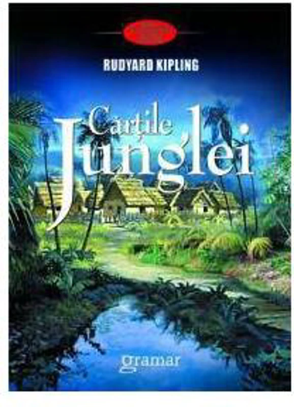 Cărţile junglei - Paperback - Rudyard Kipling - Gramar