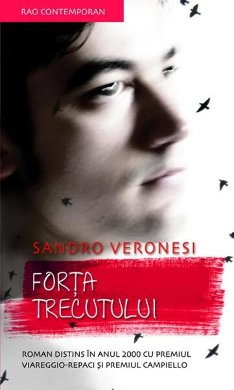 Forţa trecutului - Paperback brosat - Sandro Veronesi - RAO