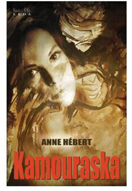 Kamouraska - Paperback - Anne Hébert - Leda