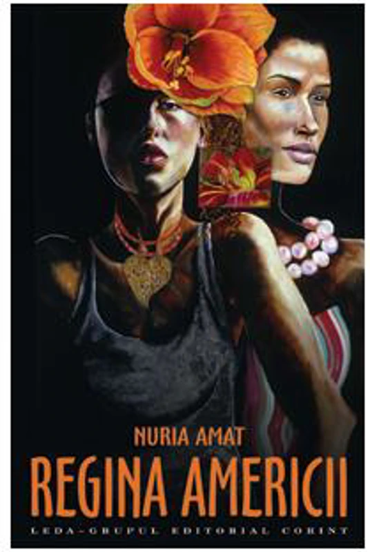 Regina Americii - Hardcover - Nuria Amat - Leda