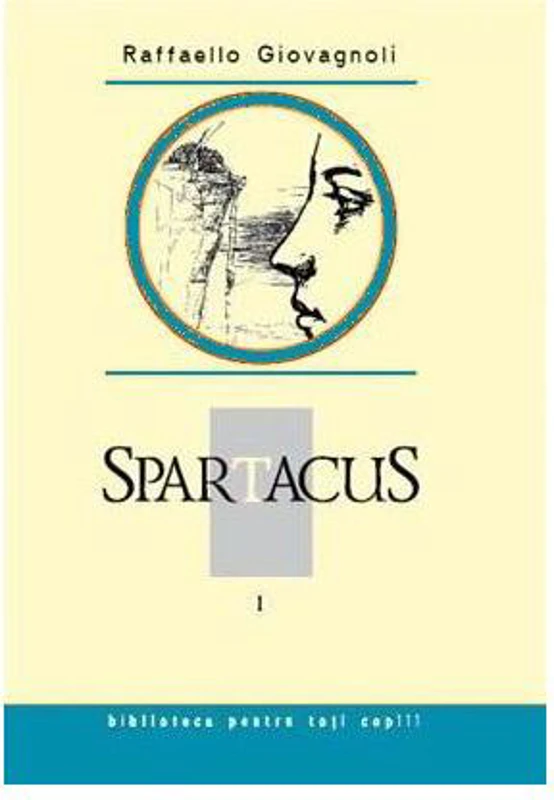 Spartacus (Vol. 1) - Hardcover - Raffaello Giovagnoli - Prut