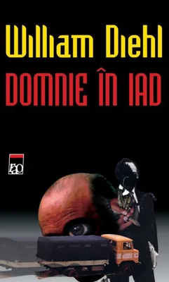 Domnie în iad - Paperback brosat - William Diehl - RAO