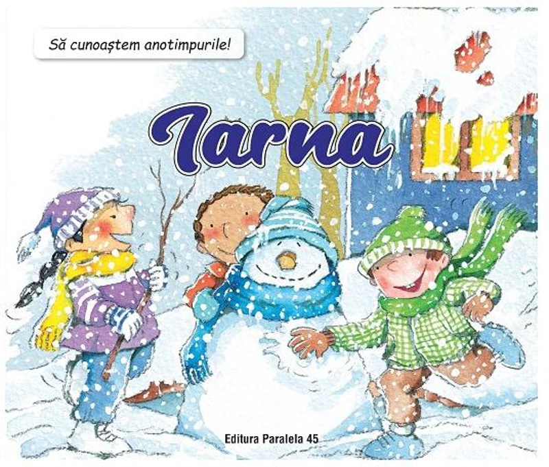 Să cunoaștem anotimpurile! Iarna - Paperback brosat - Núria Roca, Rosa Maria Curto - Paralela 45