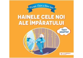 Hainele cele noi ale împăratului - Paperback - Paralela 45 educațional