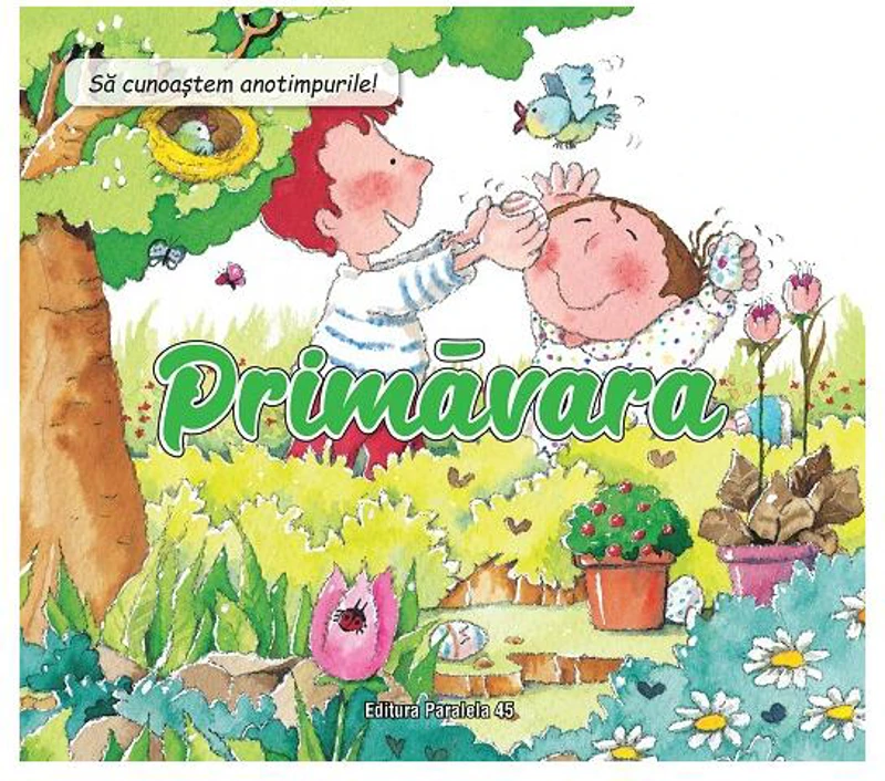 Să cunoaștem anotimpurile! Primăvara - Paperback brosat - Núria Roca - Paralela 45