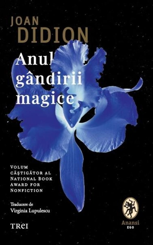 Anul gândirii magice. Memoir