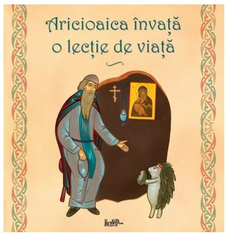 Aricioaica învață o lecție de viață - Paperback brosat - *** - Predania