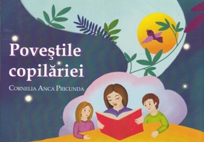 Poveștile copilăriei - Hardcover - Cornelia Anca Pricunda - Letras