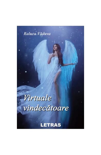 Virtuale vindecătoare - Paperback brosat - Raluca Văduva - Letras