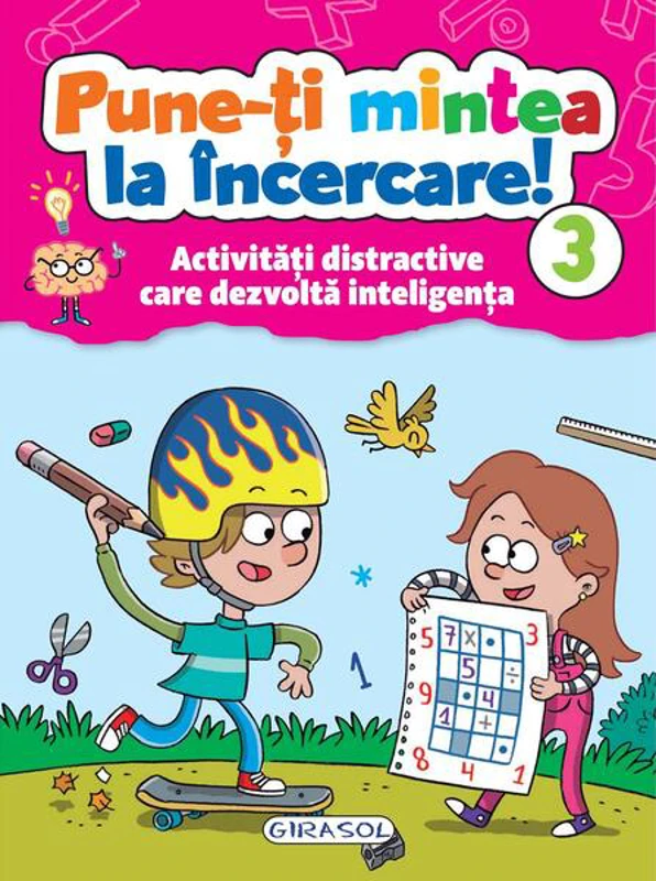 Pune-ți mintea la încercare! 3 - Hardcover - Colectiv Susaeta - Girasol