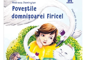 Poveștile domnișoarei Firicel - Hardcover - Andreea Demirgian - Didactica Publishing House
