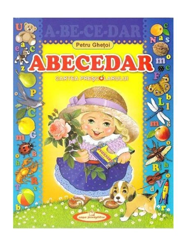 Abecedar - Hardcover - Petru Ghețoi - Casa Poveștilor