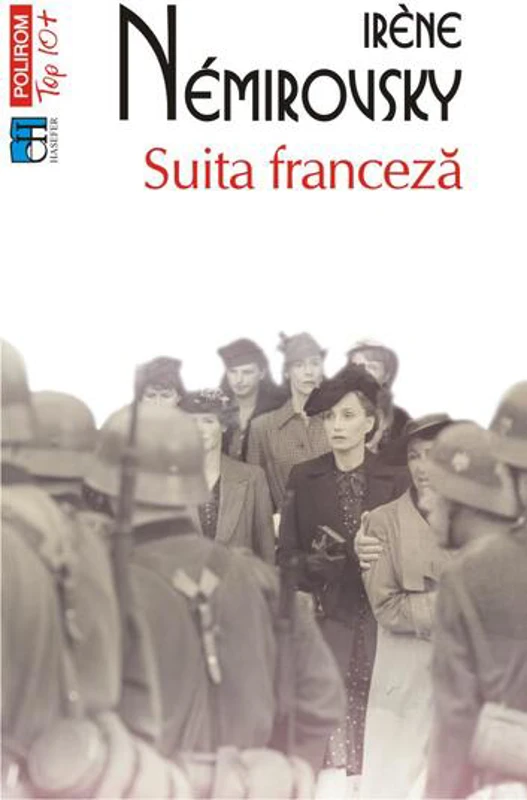 Suita franceză - Paperback brosat - Irène Némirovsky - Polirom