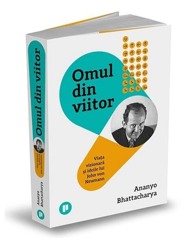 Omul din viitor - Paperback brosat - Ananyo Bhattacharya - Publica