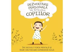 Dezvoltare personală pe înțelesul copiilor (Vol. 1) - Paperback brosat - Niels van Hove - Bookzone