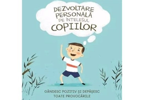 Dezvoltare personală pe înțelesul copiilor (Vol. 2) - Paperback brosat - Niels van Hove - Bookzone