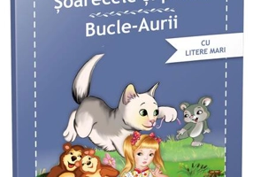 Șoarecele și pisica • Bucle Aurii - Paperback brosat - Nicolae Tonița - Gama