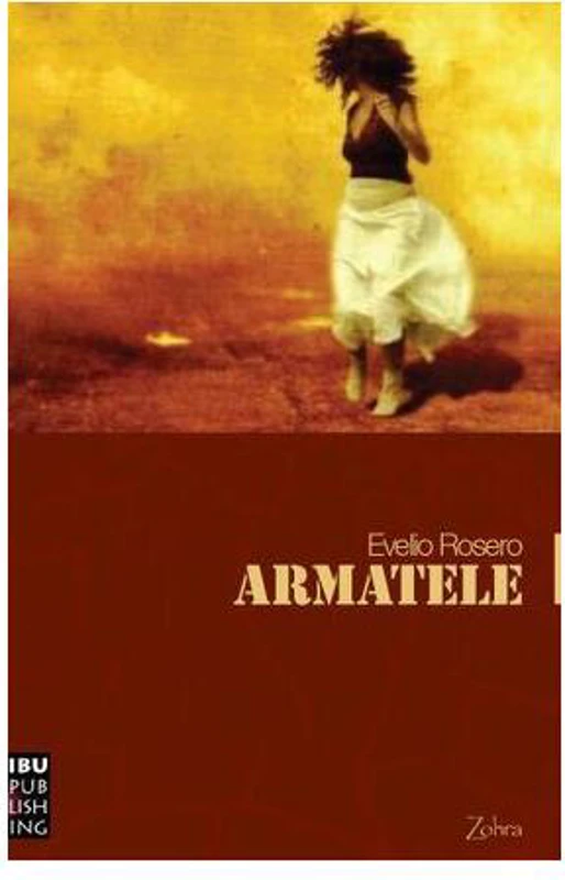 Armatele - Paperback - Evelio Rosero - IBU Publishing