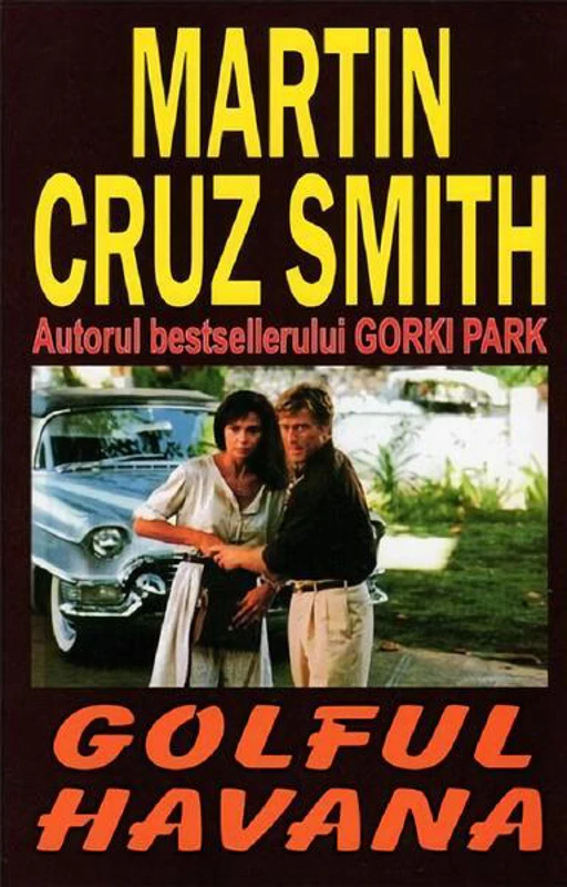 Golful Havana - Paperback brosat - Martin Cruz Smith - Orizonturi