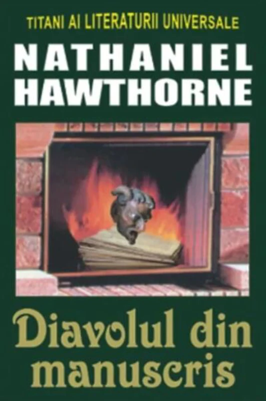 Diavolul din manuscris - Paperback brosat - Nathaniel Hawthorne - Orizonturi