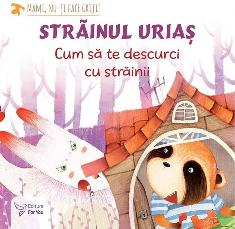 Străinul uriaș - Paperback brosat - For You