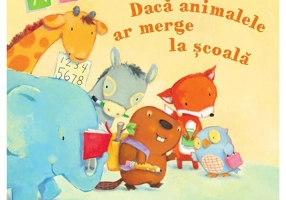 Dacă animalele ar merge la şcoală - Paperback brosat - Ann Whitford Paul - Pandora M