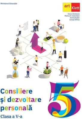 Consiliere și dezvoltare personală. Manual pentru clasa a V-a - Paperback brosat - Dorina Kudor, Elena Cârstocea, Lenuța Sfîrlea, Monica H. Columban - Art Klett