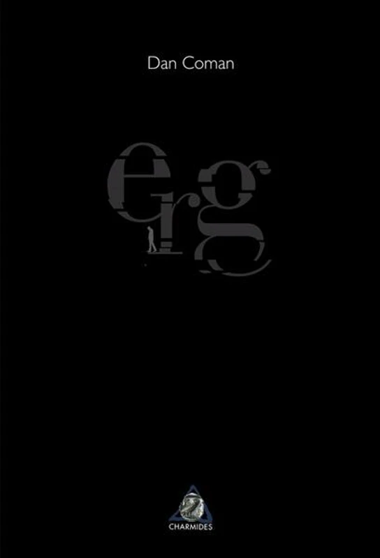ERG - Paperback brosat - Dan Coman - Charmides