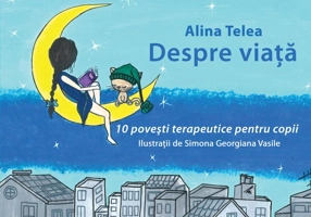 Despre viață - Paperback brosat - Alina Telea - Letras