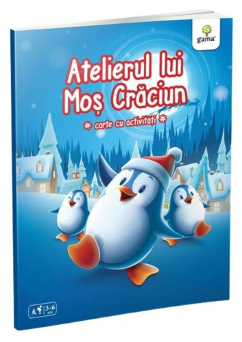 Atelierul lui Moș Crăciun - Paperback brosat - Gama