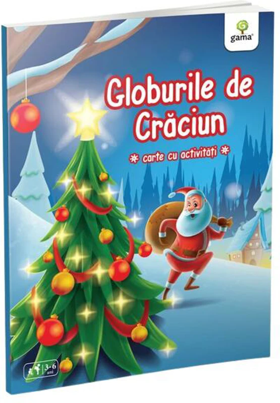 Globurile de Crăciun - Paperback brosat - Gama