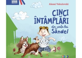 Cinci întâmplări din viața lui Săndel - Hardcover - Alexei Vakulovski - Prut