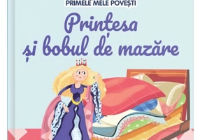 Prințesa și bobul de mazăre - Hardcover - Diana Apostol - Litera mică