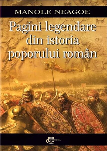 Pagini legendare din istoria poporului român