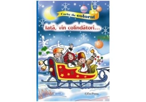 Iată, vin colindători - Paperback brosat - *** - Erc Press