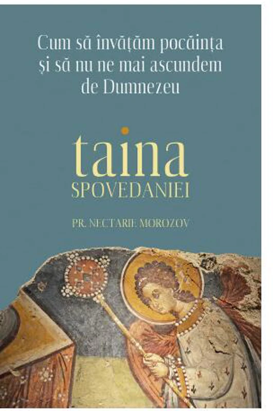 Cum să învățăm pocăința și să nu ne mai ascundem de Dumnezeu - Paperback brosat - Nectarie Morozov - Sophia