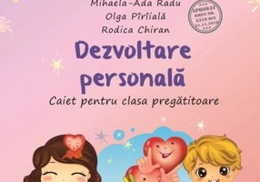 Dezvoltare personală. Caiet pentru clasa pregătitoare - Paperback - Mihaela-Ada Radu, Olga Pîrîială, Rodica Chiran - Aramis