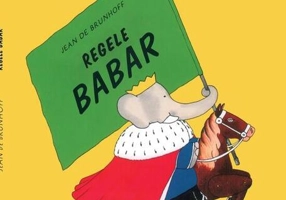 Regele Babar - Hardcover - Jean De Brunhoff - Vlad și Cartea cu Genius