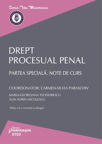 Drept procesual penal. Partea specială. Note de curs