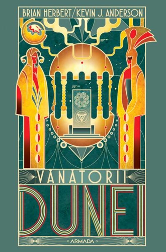 Vânătorii Dunei (Vol. 7) - Paperback brosat - Brian Herbert, Kevin J. Anderson - Nemira