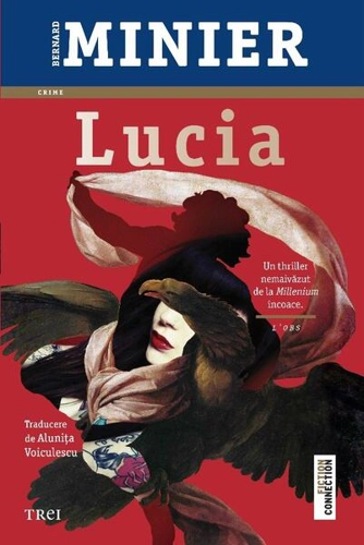 Lucia (Vol.1) - Paperback brosat - Bernard Minier - Trei