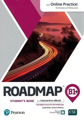 Roadmap B1+. Student's Book with Online Practice, Interactive eBook and mobile app - Paperback brosat - Andrew Walkley, Hugh Dellar - Pearson
