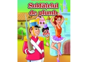 Soldățelul de plumb - Paperback - Eurobookids