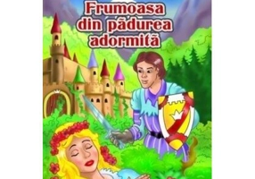 Frumoasa din pădurea adormită - Paperback - Eurobookids